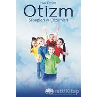 Otizm - İlyas Ceylan - Akıl Fikir Yayınları