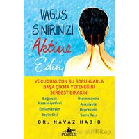 Vagus Sinirinizi Aktive Edin - Navaz Habib - Pegasus Yayınları