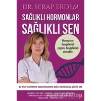 Sağlıklı Hormonlar Sağlıklı Sen - Serap Erdem - Cinius Yayınları