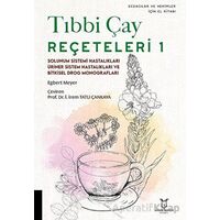 Tıbbi Çay Reçeteleri 1 - Egbert Meyer - Akademisyen Kitabevi
