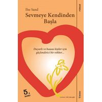 Sevmeye Kendinden Başla - Ilse Sand - Sola Unitas