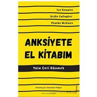 Anksiyete El Kitabım - Sue Knowles - Sola Unitas