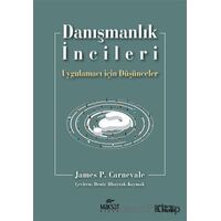 Danışmanlık İncileri - James P. Carnevale - Maksat Kitap