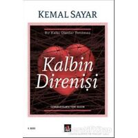 Kalbin Direnişi - Kemal Sayar - Kapı Yayınları