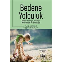 Bedene Yolculuk - Kolektif - Anı Yayıncılık