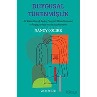 Duygusal Tükenmişlik - Nancy Colier - Serenad Yayınevi