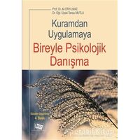 Kuramdan Uygulamaya Bireyle Psikolojik Danışma - Tansu Mutlu Süral - Anı Yayıncılık