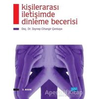 Kişilerarası İletişimde Dinleme Becerisi - Zeynep Cihangir - Nobel Akademik Yayıncılık