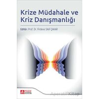 Krize Müdahale ve Kriz Danışmanlığı - Kolektif - Pegem Akademi Yayıncılık