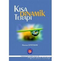 Kısa Dinamik Terapi - Hanna Levenson - Psikoterapi Enstitüsü