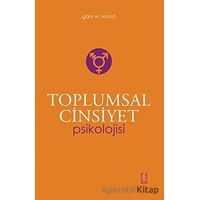 Toplumsal Cinsiyet Psikolojisi - Gary W. Wood - Nobel Yaşam