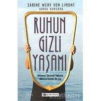 Ruhun Gizli Yaşamı - Sabine Wery Von Limont - Epsilon Yayınevi