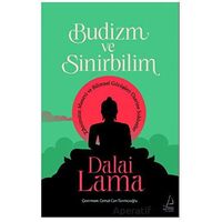Budizm ve Sinirbilim - Dalai Lama - Destek Yayınları