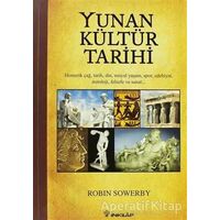 Yunan Kültür Tarihi - Robin Sowerby - İnkılap Kitabevi