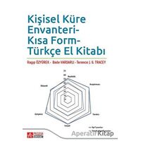 Kişisel Küre Envanteri-Kısa Form Türkçe El Kitabı - Ragıp Özyürek - Pegem Akademi Yayıncılık
