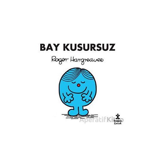 Bay Kusursuz - Roger Hargreaves - Doğan Çocuk