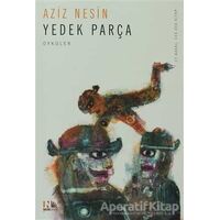 Yedek Parça - Aziz Nesin - Nesin Yayınevi