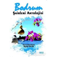 Bodrum Şairleri Antolojisi - Baydar Özcan - Gece Kitaplığı