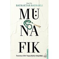 Münafık - Bayraktar Bayraklı - Destek Yayınları