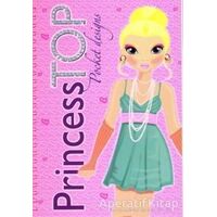 Princess Top Desing Your Dress (Pembe) - Kolektif - Çiçek Yayıncılık