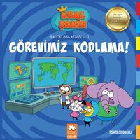 Görevimiz Kodlama - Kral Şakir İlk Okuma Kitabı 11 - Varol Yaşaroğlu - Eksik Parça Yayınları