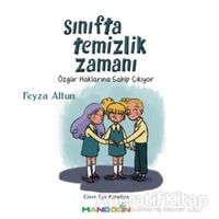 Sınıfta Temizlik Zamanı - Feyza Altun - Mandolin Yayınları