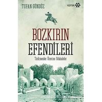 Bozkırın Efendileri - Tufan Gündüz - Yeditepe Yayınevi