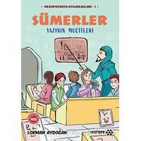 Mezopotamya Uygurlıkları -1 / Sümerler - Lokman Aydoğan - Yeditepe Yayınevi