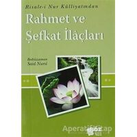 Rahmet ve Şefkat İlaçları (Mini Boy) - Bediüzzaman Said-i Nursi - Söz Basım Yayın