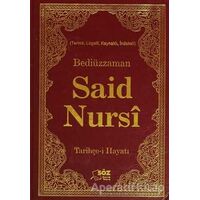 Bediüzzaman Said Nursi Tarihçe i Çanta Boy - Söz Basım Yayın