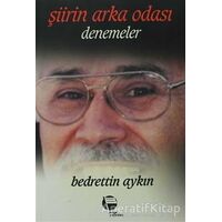 Şiirin Arka Odası - Bedrettin Aykın - Belge Yayınları