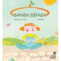 Bahara Merhaba - Hafize Çınar Güner - Hep Kitap