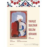 Yavuz Sultan Selim Divanı - Yaşar Aydemir - H Yayınları