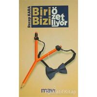 Biri Bizi Özetliyor / Alayınızı Selamlıyorum - Recep Kara - Mavi Yayıncılık