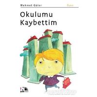 Okulumu Kaybettim - Mehmet Güler - Nesin Yayınevi