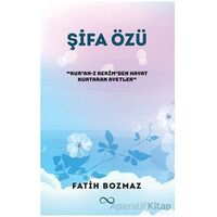 Şifa Özü - Fatih Bozmaz - Bengisu Yayınları