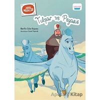 Tulpar ve Pegasus - Berfin Sıla Kepez - Turta Kitap