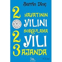 2023 Hayatının Yılının Sorgulama Yılı - Berrin Dinç - Sarmal Kitabevi