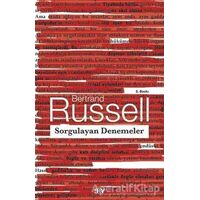 Sorgulayan Denemeler - Bertrand Russell - Say Yayınları