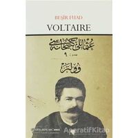 Voltaire - Beşir Fuad - Çizgi Kitabevi Yayınları
