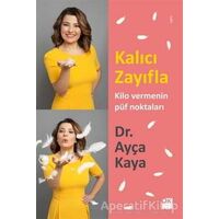 Kalıcı Zayıfla - Ayça Kaya - Doğan Kitap