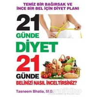 21 Günde Diyet - Tasneem Bhatia - Platform Yayınları
