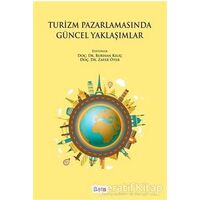 Turizm Pazarlamasında Güncel Yaklaşımlar - Kolektif - Beta Yayınevi