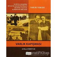 Varlık Kapışması - Ali Rıza Gökbunar - Beta Yayınevi