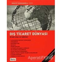 Dış Ticaret Dünyası - Nihayet Durukanoğlu - Beta Yayınevi