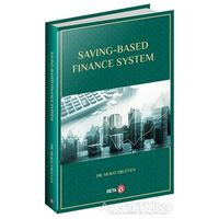 Saving-Based Finance System - Murat Ergüven - Beta Yayınevi