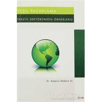 Yeşil Pazarlama - Aybeniz Akdeniz Ar - Beta Yayınevi