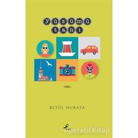 Yüzümü Tanı - Betül Nurata - Profil Kitap