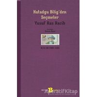 Kutadgu Bilig’den Seçmeler - Yusuf Has Hacib - Beyan Yayınları