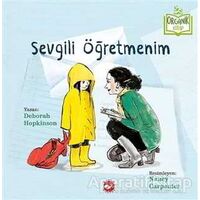 Sevgili Öğretmenim - Deborah Hopkinson - Beyaz Balina Yayınları